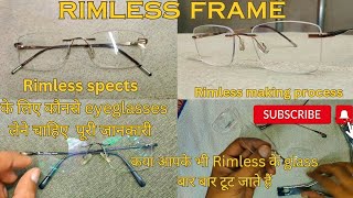 Rimless Spects With Polycarbonate Bluecutlens Eyeglasses Frameless making process chasmawala786 [upl. by Arlena]