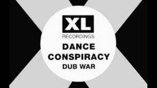 Dance Conspiracy  Dub War [upl. by Arnelle]