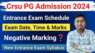 Crsu PG Entrance Exam Schedule 2024  Crsu entrance exam syllabus  Crsu new update today [upl. by Ariahaj598]