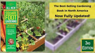 All New Square Foot Gardening 3rd Edition Coming in Fall 2018 [upl. by Danae924]