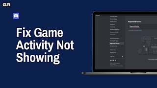 How To Fix Discord Game Activity Not Showing Solved [upl. by Adler]