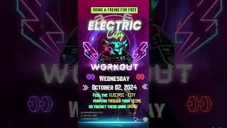 Electric City Workout [upl. by Nerha738]