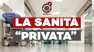 8ORE SANITA tra PRIVATIZZAZZIONI TAGLI ed ESTERNALIZZAZIONE dove finisce il DIRITTO ALLA SALUTE [upl. by Wenger]