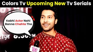 Namish Taneja Exclusive Interview For His Upcoming Show Mishri  Colours Tv [upl. by Annaujat]