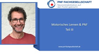 Motorisches Lernen amp PNF Teil 3 [upl. by Mulderig]