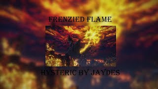 Frenzied Flame Ending Edit Hysteric  Jaydes [upl. by Margie]