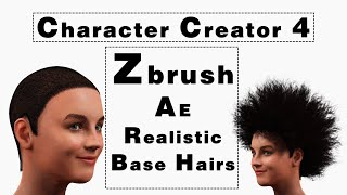 Zbrush Character Creator 4 AE Realistic Base Hairs Creation Tutorial [upl. by Gifford449]