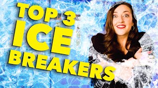 Top 3 ICEBREAKERS For Meetings And Workshops [upl. by Ardnahc]