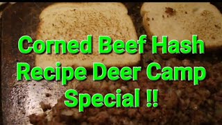 Simple Corned Beef Hash Deer Camp Recipe for [upl. by Moseley]