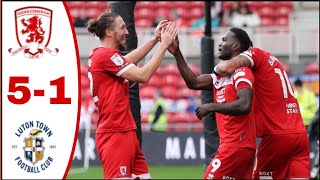 Middlesbrough vs Luton Fc 51 All Goals ResultsHighlights Finn Azaz Goals Delano Burgzorg Goal [upl. by Nomzaj]