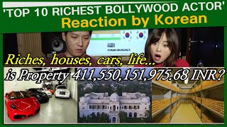 TOP 10 RICHEST BOLLYWOOD ACTOR Reaction by Korean  property riches houses cars life [upl. by Vasyuta]