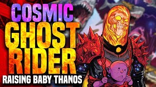 Cosmic Ghost Rider Raising Baby Thanos [upl. by Aidiruy]