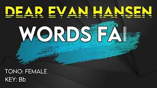 Dear Evan Hansen  Words Fail  Karaoke Instrumental  Female [upl. by Rosenthal]