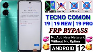 New Method Tecno Comon 1919 New19 Pro Android 1112 Frp Bypass  Comon 19 Frp  Comon 19 New frp [upl. by Arundel752]