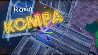 Kompa Rarin Fortnite Montage Edit [upl. by Daryle]