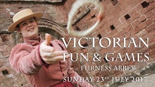 Victorian Fun amp Games at Furness Abbey  23 July 2017 [upl. by Blumenthal]