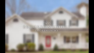 2 Brockton Court Shoreham ny [upl. by Enneirda706]