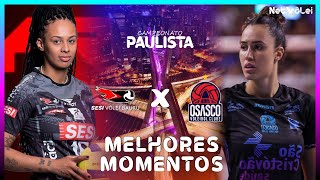 SESI BAURU vs OSASCO  Melhores Momentos  Paulista Feminino 2024 [upl. by Dinsdale843]