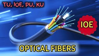 Optical Fiber  Engineering Physics  IOE First Year ioe ku pou [upl. by Hodgson]