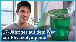 17Jähriger will mit Wackelpudding zur Physikolympiade  hessenschau [upl. by Celka]