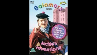 Opening and Closing to Balamory Archies Inventions UK DVD 2004 [upl. by Zinn]