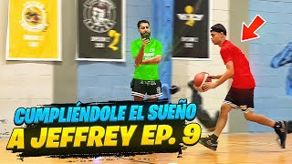 CUMPLIÉNDOLE EL SUEÑO A JEFFREY EP 9  CABRERAS BASKETBALL [upl. by Herbert]