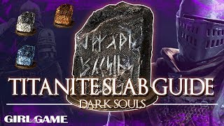 DARK SOULS Remastered  Titanite Slab Guide Locations and Farming Tips [upl. by Bolton]