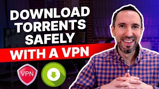 How to Safely Download Torrents with a VPN Complete 2024 Guide [upl. by Aniraad]