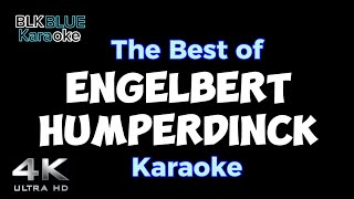 The Best of Engelbert Humperdinck karaoke [upl. by Shotton]