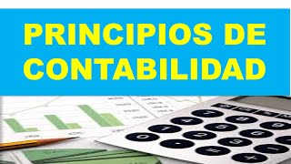 Cuáles son los principios de la contabilidad [upl. by Kcirredal]