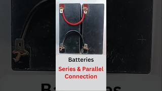 Batteries Series And Parallel ConnectionsMaheshelectricks [upl. by Eiramanna698]