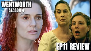 Wentworth  Season 4  Episode 11 Review Eleventh Hour [upl. by Melone]