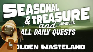 Seasonal amp Treasure candles and Daily Quests  Golden Wasteland  SkyCotl  NoobMode [upl. by Noissap558]