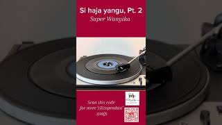 Si haja yangu Pt 2 by Super Wanyika [upl. by Acirederf]