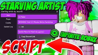 BEST Starving Artist Script Copy Art Robux AutoFarm GUI Pastebin 2023 [upl. by Goober]