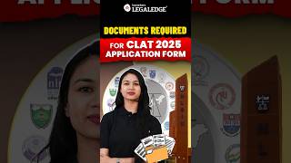 CLAT 2025 Application MustHave Documents 📑 clat2025 clatapplicationform [upl. by Eveline109]