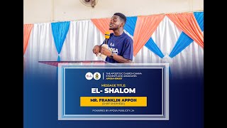 EL SHALOM  MR FRANKLIN APPOH CHIEF SHEPHERD APOSAKNUST [upl. by Julius]