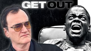 Quentin Tarantino on Get Out [upl. by Elreath]