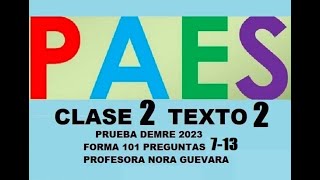 CLASE 2 TEXTO 2 PRUEBA DEMRE 2023 PAES COMPETENCIA LECTORA LENGUAJE [upl. by Lesser]