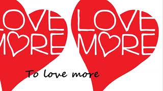 To Love More with Lyrics CFC [upl. by Nets875]