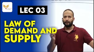 LEC 03  LAW OF DEMAND AND SUPPLY  ECONOMY FOR JKPSI amp NT [upl. by Saisoj548]