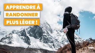 Sorganiser pour RANDONNER LÉGER  quelques astuces à découvrir [upl. by Leirbaj]