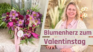 Valentinstag Geschenk selber machen  Blumengesteck Herz mit frischen Blumen [upl. by Daune849]