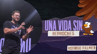 UNA VIDA SIN REPROCHES  RODRIGO PALMER [upl. by Talie]