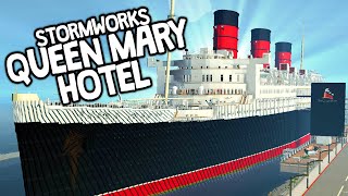 Exploring The Queen Mary Hotel Stormworks [upl. by Fina93]