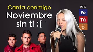 quotNoviembre sin tiquot Canta con Kay  VERSIÓN COMPLETA [upl. by Richmond]