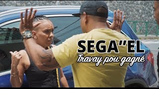 SégaEl  Travay pou gagné  Clip officiel [upl. by Vaughn]