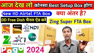 Airtel FTA Set Top Box VS Zing Super Fta Box दोनों ही सेटअप बॉक्स में क्या अंतर है  All Dish Info [upl. by Stich]