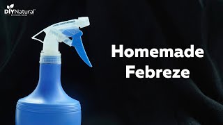 Natural Homemade Febreze Fabric Refresher Recipe [upl. by Carmelia749]