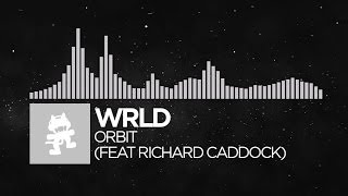 Future Bass  WRLD  Orbit feat Richard Caddock Monstercat Release [upl. by Allista]